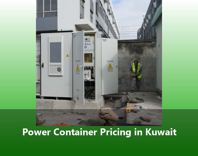 Power Container Pricing in Kuwait